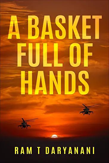 A Basket Full of Hands by Ram T Daryanani