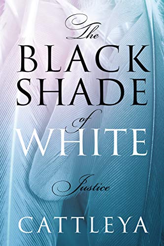 Black Shade of White Justice by Cattleya