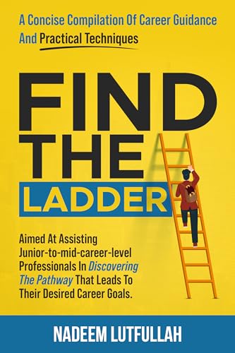 Find the Ladder by Nadeem Lutfullah