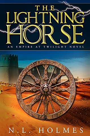 The Lightning Horse by N.L. Holmes