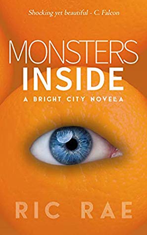 Monsters Inside by Ric Rae