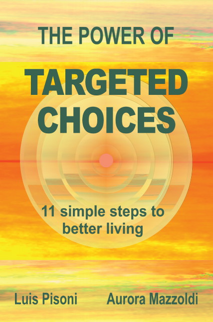 The Power of Targeted Choices by Luis Pisoni and Aurora Mazzoldi
