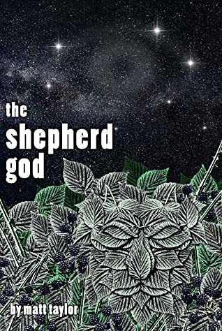 The Shepherd God by Matt Taylor