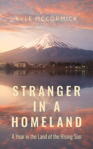 Stranger in a Homeland by Kyle McCormick