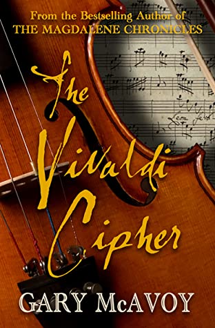 The Vivaldi Cipher by Gary McAvoy
